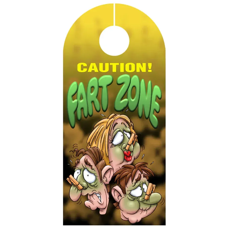 Don't Disturb Door Hanger Caution Fart Zone by Ozze Creations